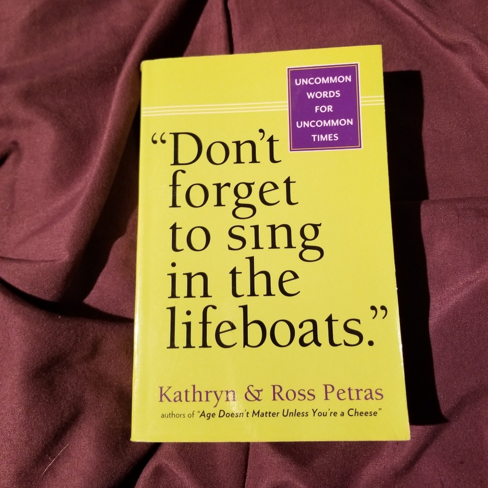 Don't forget to sing in the lifeboats book